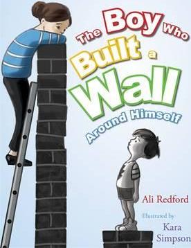 The Boy who Built a Wall around Himself