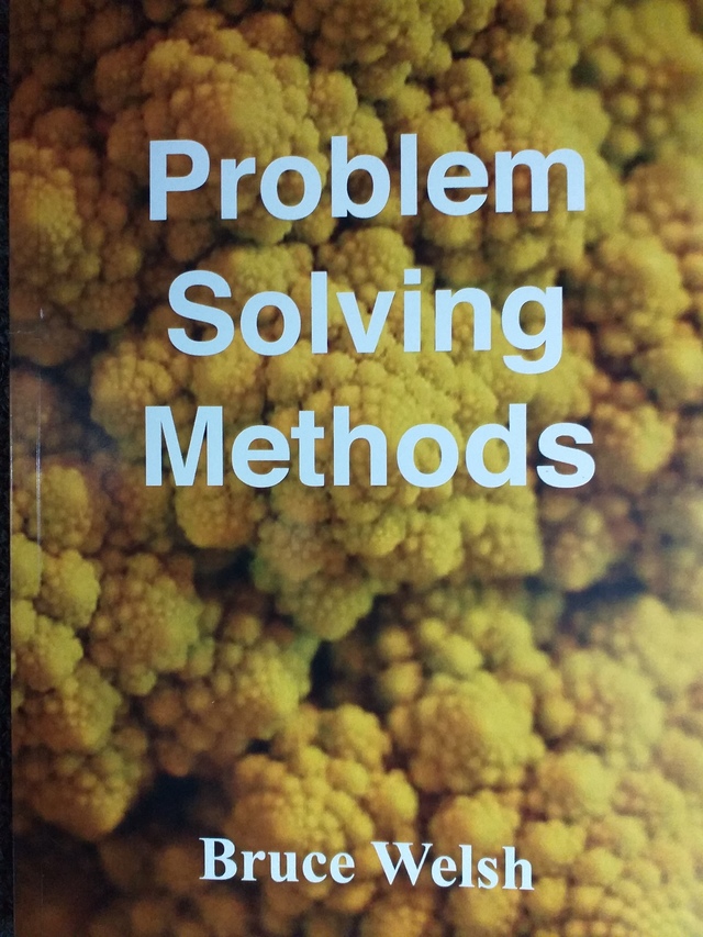 Problem Solving Methods by Bruce Welsh